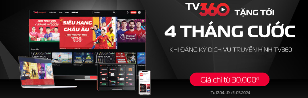 Tặng 4 tháng truyền hình TV360